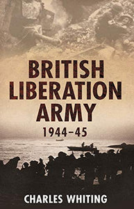 British Liberation Army 1944-45 