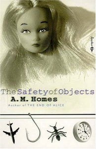 The Safety of Objects 