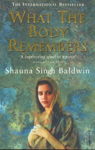 What The Body Remembers 