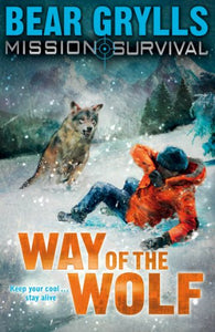 Mission Survival 2: Way of the Wolf 