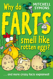 Why Do Farts Smell Like Rotten Eggs? 