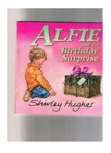 Alfie and the Birthday Surprise 