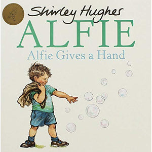 Shirley Hughes Alfie Gives A Hand 