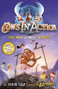 Cows in Action 10: The Moo-lympic Games 