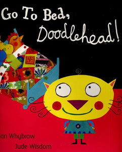 Go To Bed, Doodlehead! 