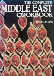 The Complete Middle East Cookbook 