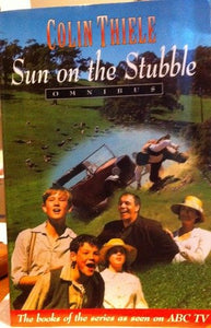 Sun on the Stubble [Omnibus] 