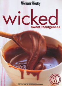 Wicked, Sweet Indulgences 