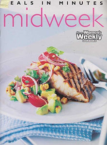 Midweek Meals in Minutes 