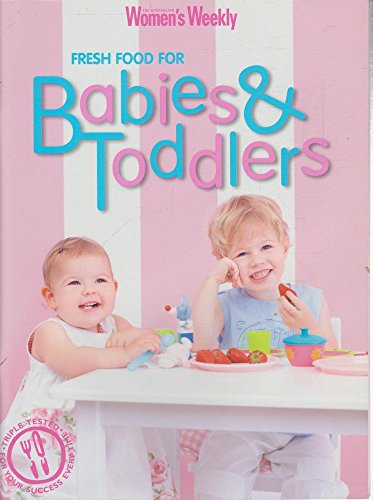 Fresh Food for Babies and Toddlers