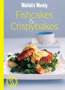 Fishcakes and Crispybakes 