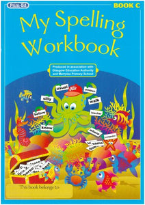 My Spelling Workbook C 