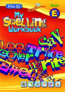 My Spelling Workbook E 