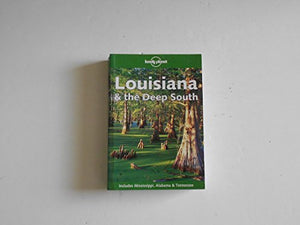 Louisiana and the Deep South 