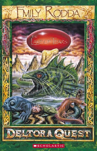 Deltora Quest 1: #2 Lake of Tears 