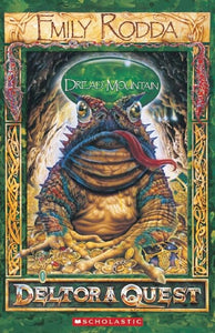 Deltora Quest 1: #5 Dread Mountain 