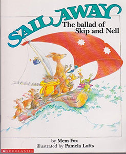 Sail Away: The Ballad of Skip and Nell 