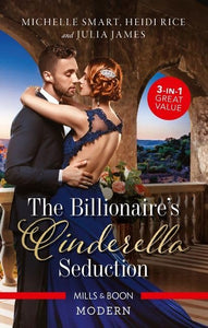 The Billionaire's Cinderella Seduction/The Sicilian's Bought Cinderella/Contracted as His Cinderella Bride/A Cinderella for the Gree 