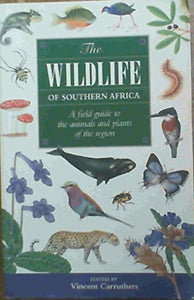 The Wildlife of Southern Africa 