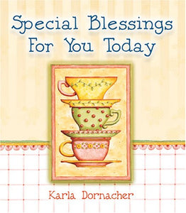 Special Blessings for You Today 