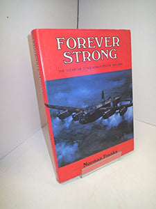 Forever Strong: the Story of 75 Squadron Rnzaf 