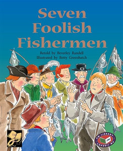 Seven Foolish Fishermen 