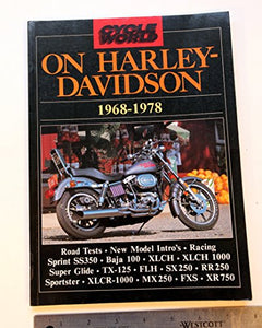 Cycle World on Harley-Davidson, 1968-78 