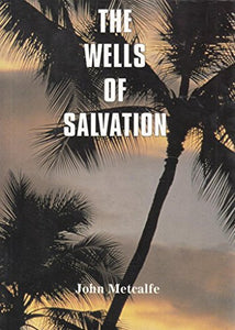 The Wells of Salvation 