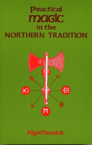 Practical Magic in the Northern Tradition 