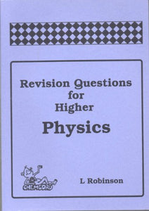 Revision Questions for Higher Physics 