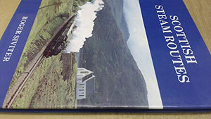 Scottish Steam Routes 