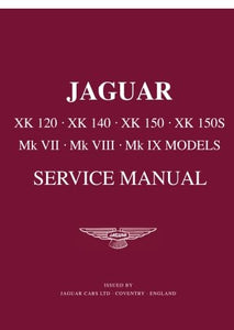 Jaguar XK120, 140, 150 and Mk.7, 8 and ) Workshop Manual 