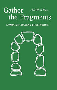 Gather the Fragments 