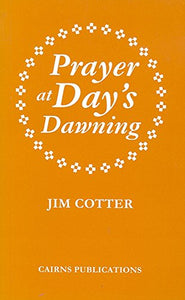 Prayer at Day's Dawning 