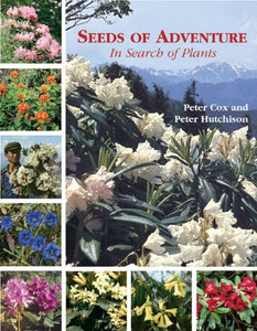 Seeds of Adventure: in Search of Plants 