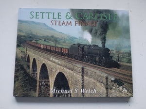 Settle and Carlisle Steam Finale 