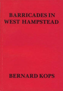 Barricades in West Hampstead 