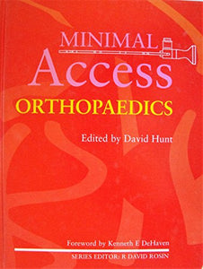 Minimal Access Orthopaedics 