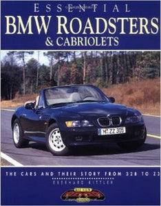 Essential BMW Roadsters and Cabriolets 