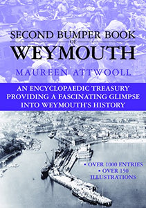 The Second Bumper Book of Weymouth 