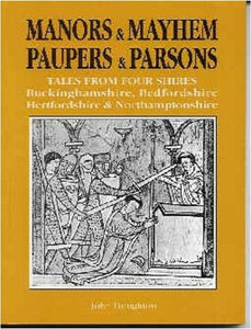 Manors and Mayhem, Paupers and Parsons 