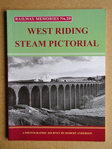 West Riding Steam Pictorial 