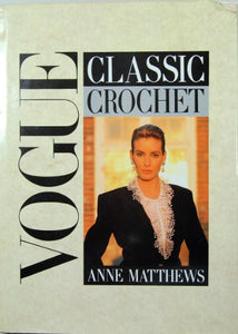 Vogue Classic Crochet 