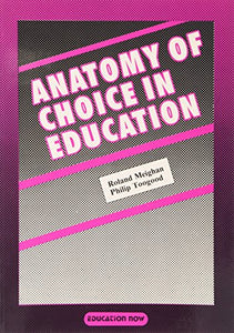 Anatomy of Choice in Education 