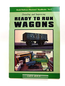 Detailing and Improving Ready to Run Wagons 