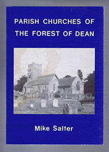 The Parish Churches of the Forest of Dean 