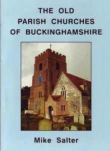 The Old Parish Churches of Buckinghamshire 