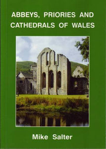 Abbeys, Priories and Cathedrals of Wales 