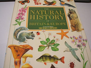 The Natural History of Britain & Europe 