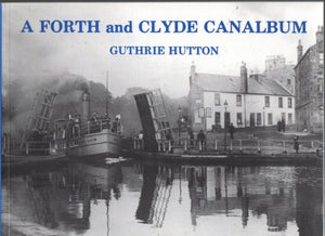 A Forth and Clyde Canalbum 